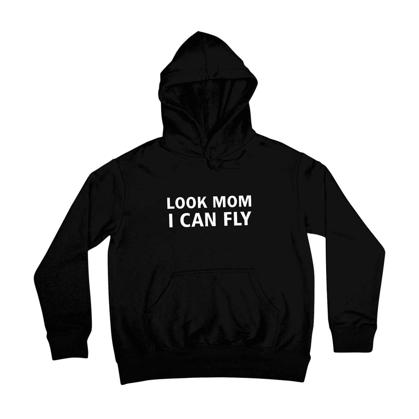 Look Mom i Can Fly Hoodie