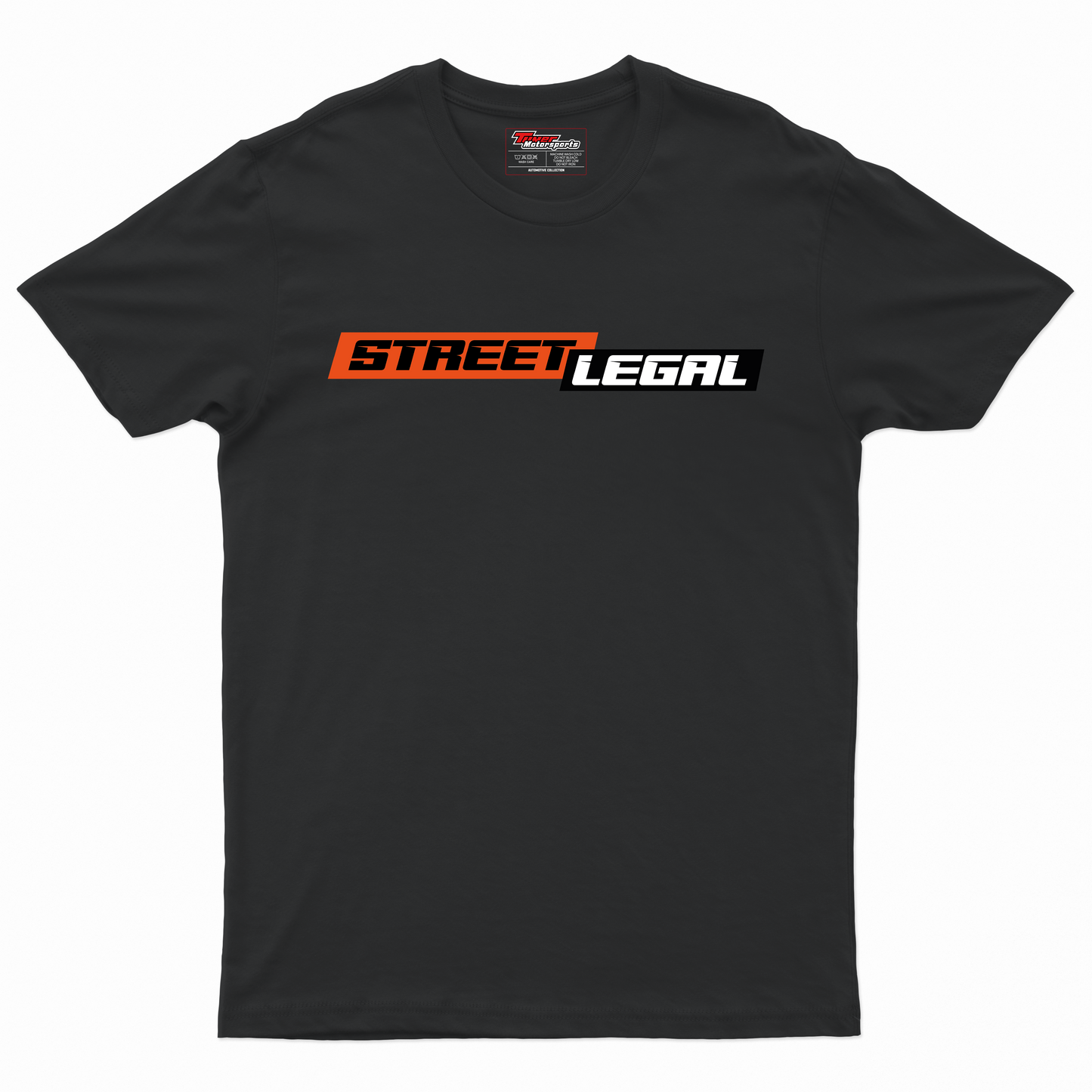 Street Legal T-Shirt