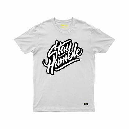 Stay Humble T-Shirt